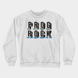 PROG ROCK Crewneck Sweatshirt